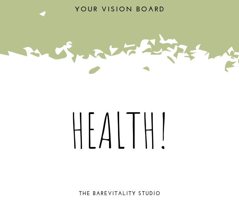 Create A Vision Board – Health