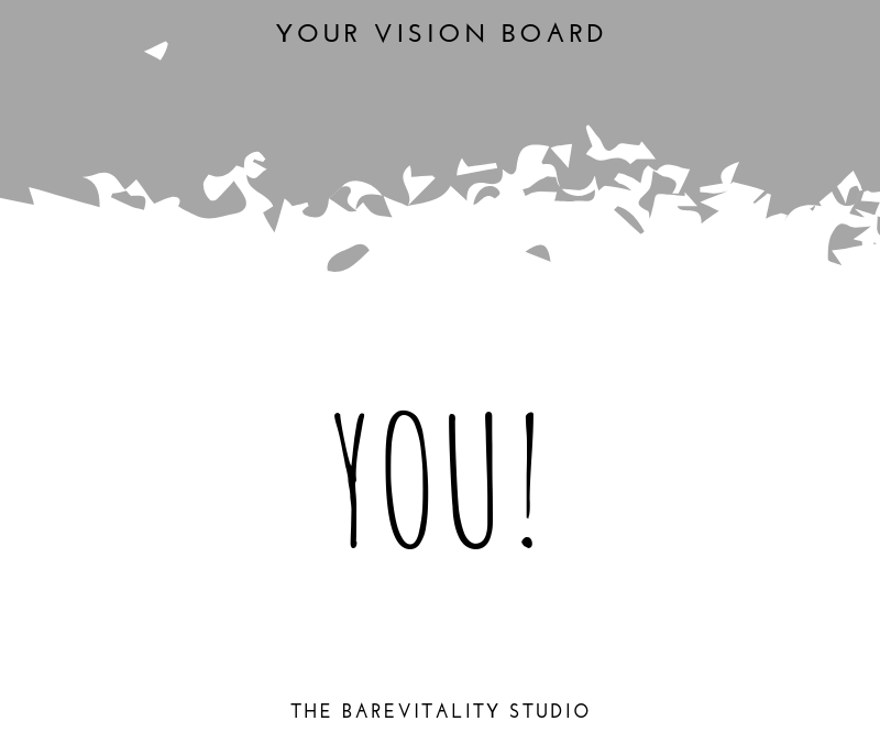 Create A Vision Board – You