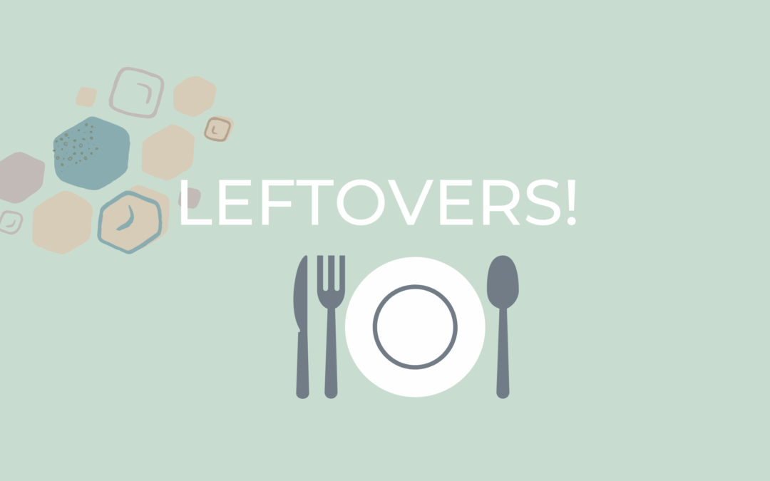 Leftovers